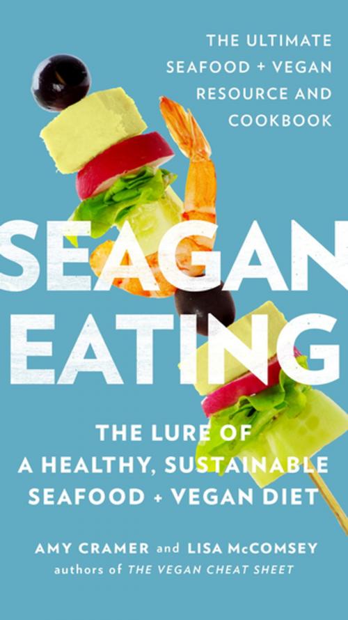 Cover of the book Seagan Eating by Amy Cramer, Lisa McComsey, Penguin Publishing Group