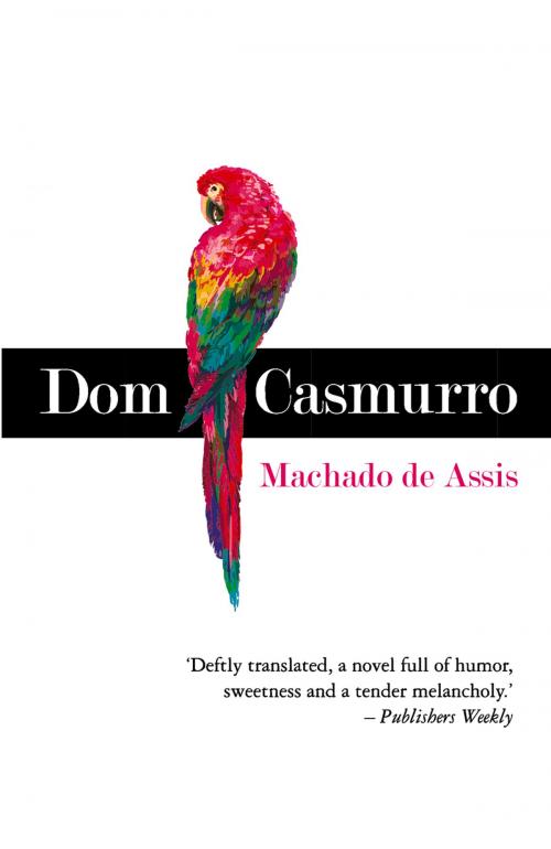 Cover of the book Dom Casmurro by Machado de Assis, Peter Owen Publishers