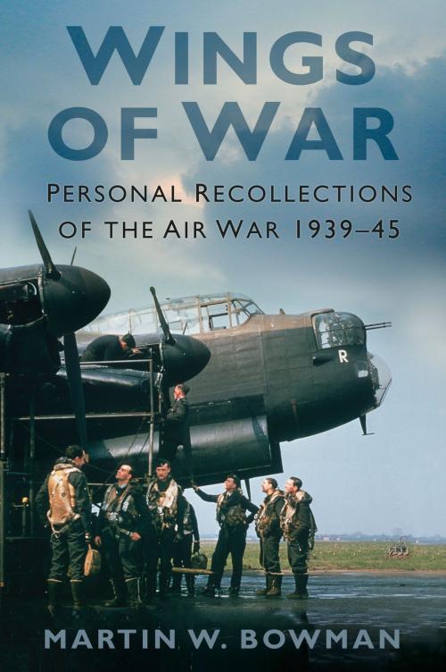 Cover of the book Wings of War by Martin Bowman, The History Press