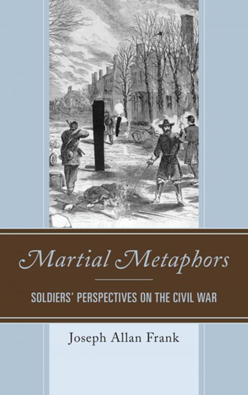 Cover of the book Martial Metaphors by Joseph Allan Frank, UPA