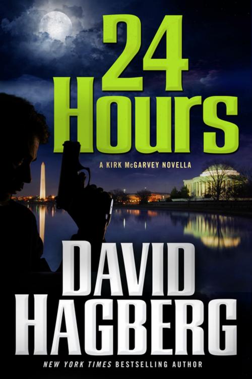 Cover of the book 24 Hours by David Hagberg, Tom Doherty Associates