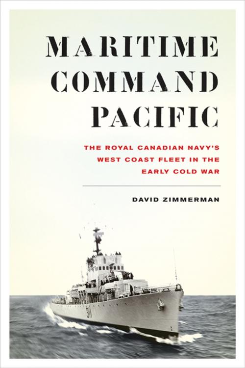 Cover of the book Maritime Command Pacific by David Zimmerman, UBC Press