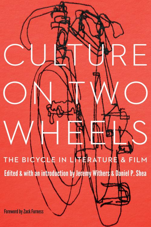 Cover of the book Culture on Two Wheels by , UNP - Nebraska