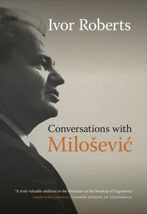 Cover of the book Conversations with Miloševic by Ivor Roberts, University of Georgia Press