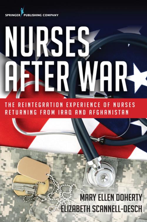 Cover of the book Nurses After War by Mary Ellen Doherty, PhD, RN, CNM, Elizabeth Scannell-Desch, PhD, RN, OCNS, Springer Publishing Company