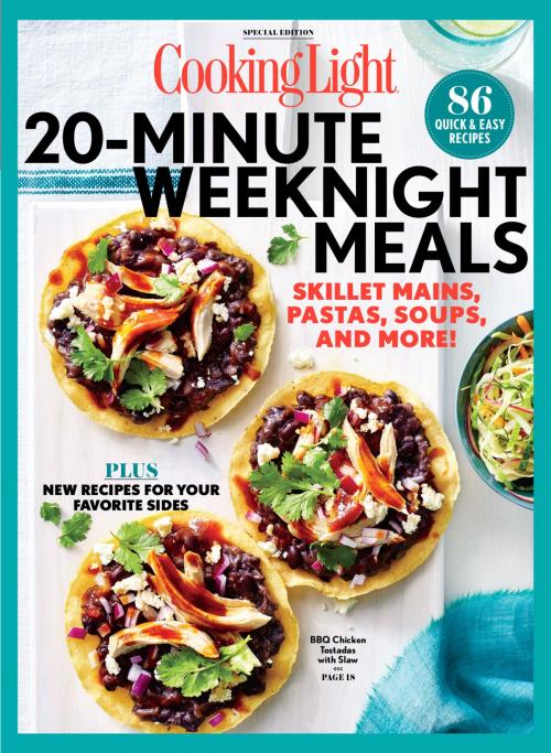 Cover of the book COOKING LIGHT 20 Minute Weeknight Meals by The Editors of Cooking Light, Liberty Street