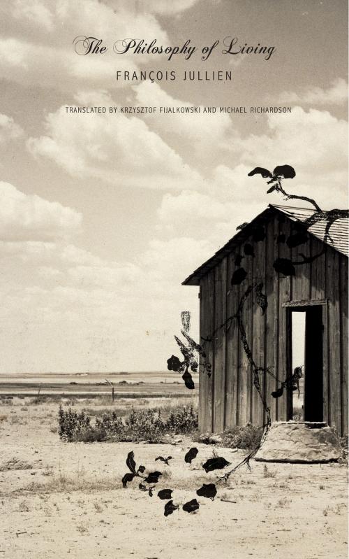 Cover of the book The Philosophy of Living by François Jullien, Seagull Books