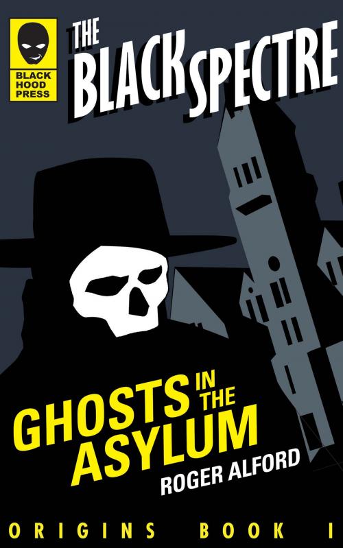 Cover of the book Ghosts in the Asylum by Roger Alford, Lightning Bug Press