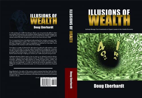 Cover of the book Illusions of Wealth by Eberhardt Doug, Illusions of Wealth