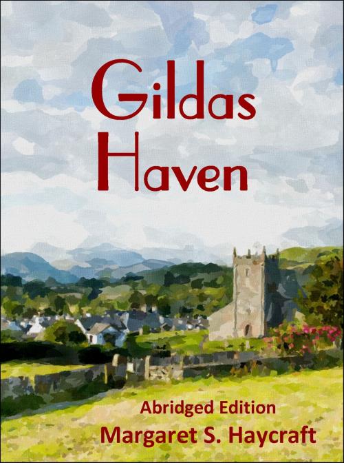 Cover of the book Gildas Haven by Margaret S. Haycraft, White Tree Publishing