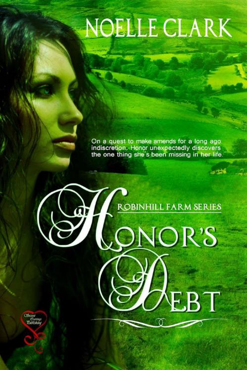 Cover of the book Honor's Debt by Noelle Clark, Noelle Clark
