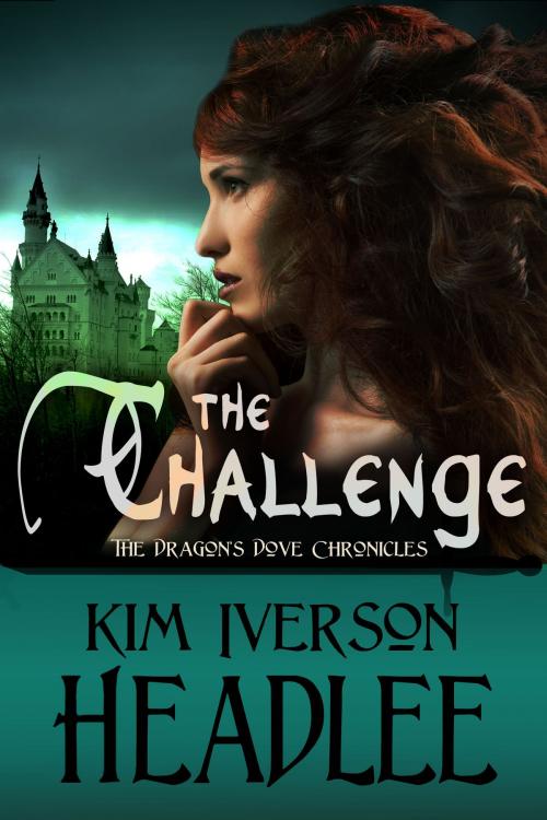 Cover of the book The Challenge by Kim Iverson Headlee, Pendragon Cove Press
