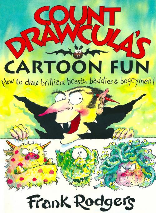 Cover of the book Count Drawcula’s Cartoon Fun by Frank Rodgers, Hungry Horse