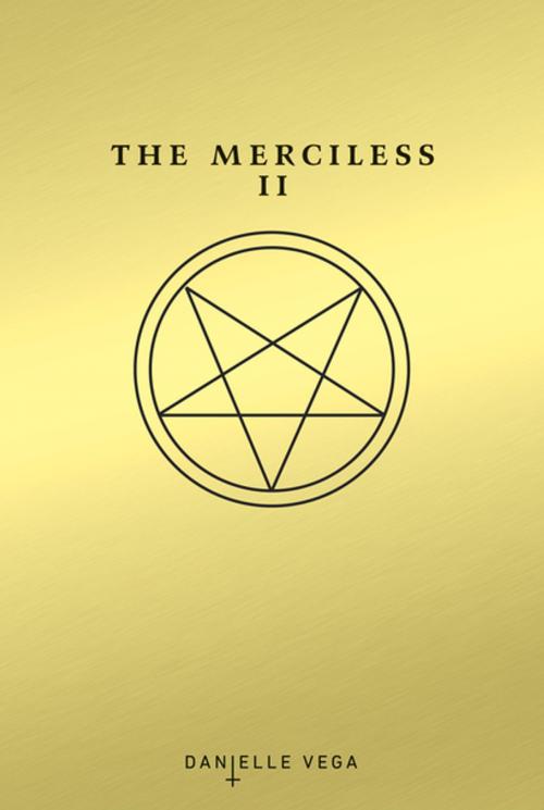 Cover of the book The Merciless II: The Exorcism of Sofia Flores by Danielle Vega, Penguin Young Readers Group