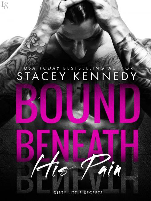 Cover of the book Bound Beneath His Pain by Stacey Kennedy, Random House Publishing Group