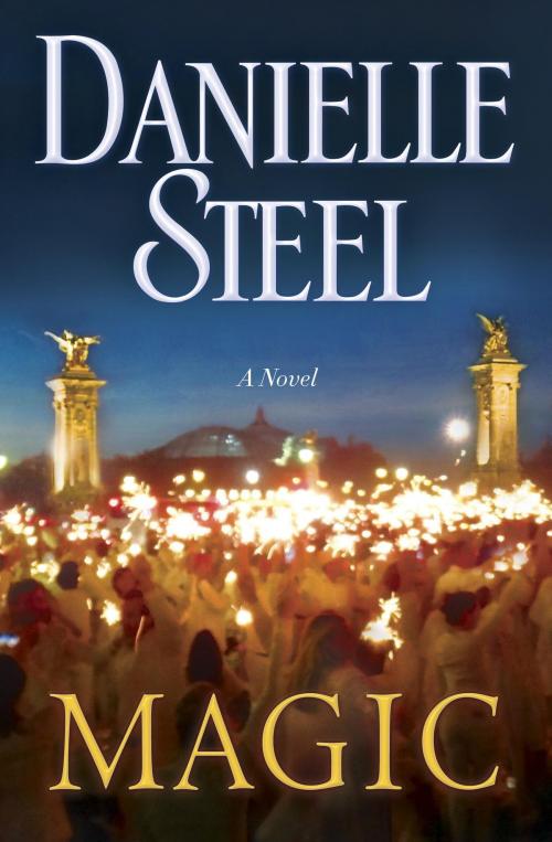 Cover of the book Magic by Danielle Steel, Random House Publishing Group