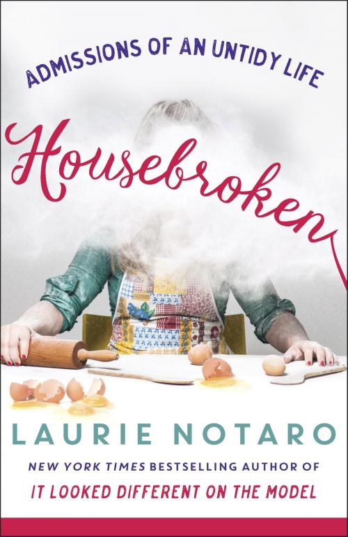 Cover of the book Housebroken by Laurie Notaro, Random House Publishing Group