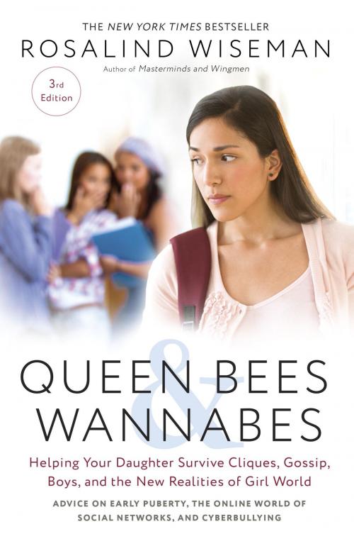 Cover of the book Queen Bees and Wannabes, 3rd Edition by Rosalind Wiseman, Potter/Ten Speed/Harmony/Rodale