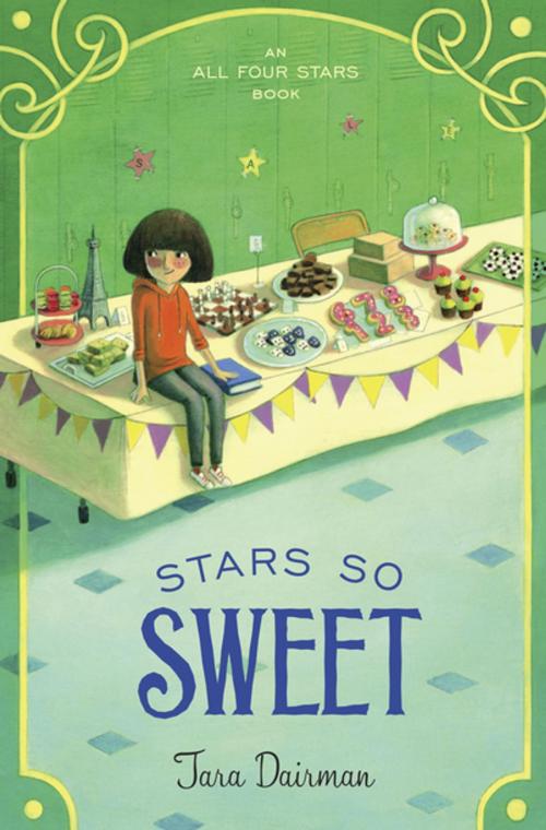Cover of the book Stars So Sweet by Tara Dairman, Penguin Young Readers Group