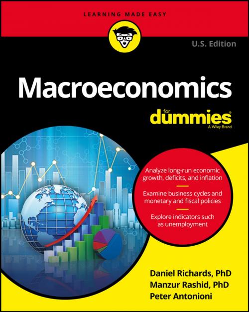 Cover of the book Macroeconomics For Dummies by Dan Richards, Manzur Rashid, Peter Antonioni, Wiley