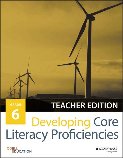 Cover of the book Developing Core Literacy Proficiencies, Grade 6 by Odell Education, Wiley