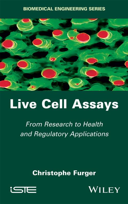 Cover of the book Live Cell Assays by Christophe Furger, Wiley