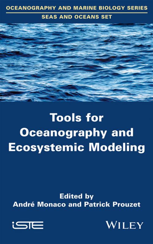 Cover of the book Tools for Oceanography and Ecosystemic Modeling by André Monaco, Patrick Prouzet, Wiley