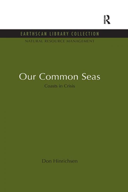 Cover of the book Our Common Seas by Don Hinrichsen, Taylor and Francis