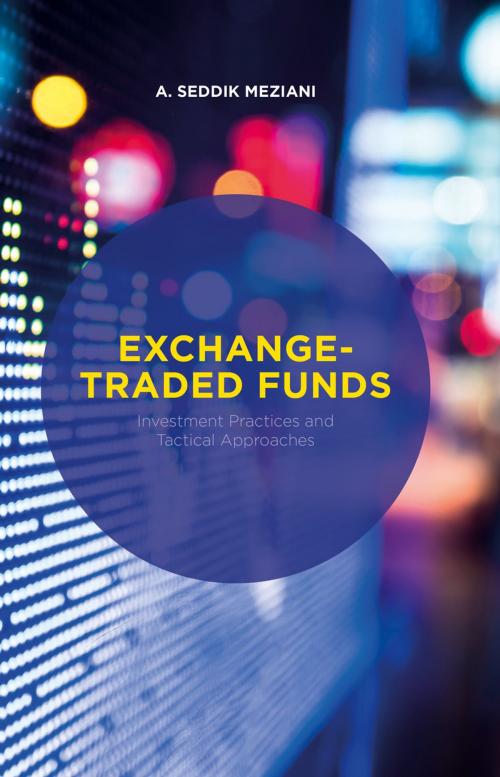Cover of the book Exchange-Traded Funds by A. Seddik Meziani, Palgrave Macmillan UK