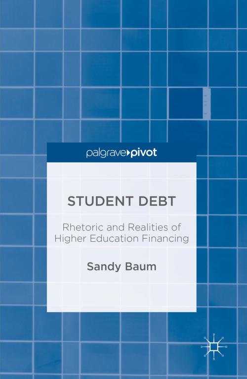 Cover of the book Student Debt by Sandy Baum, Palgrave Macmillan US