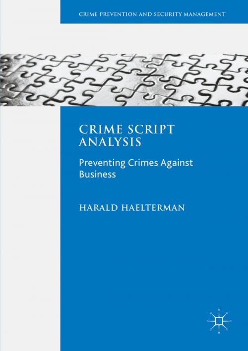 Cover of the book Crime Script Analysis by Harald Haelterman, Palgrave Macmillan UK