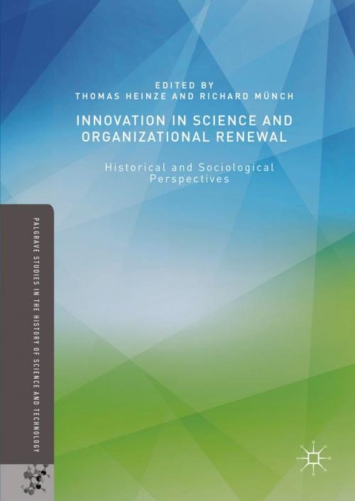 Cover of the book Innovation in Science and Organizational Renewal by , Palgrave Macmillan US