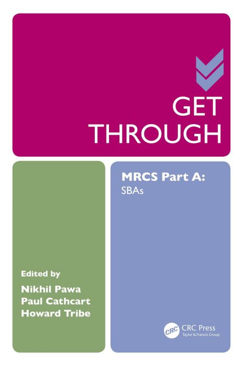 Cover of the book Get Through MRCS Part A by , CRC Press