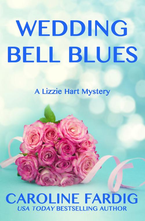 Cover of the book Wedding Bell Blues by Caroline Fardig, Caroline Fardig