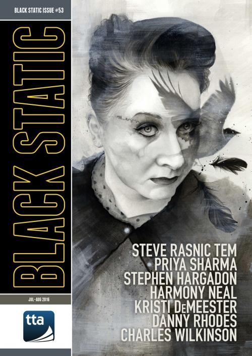 Cover of the book Black Static #53 (July-August 2016) by TTA Press, TTA Press