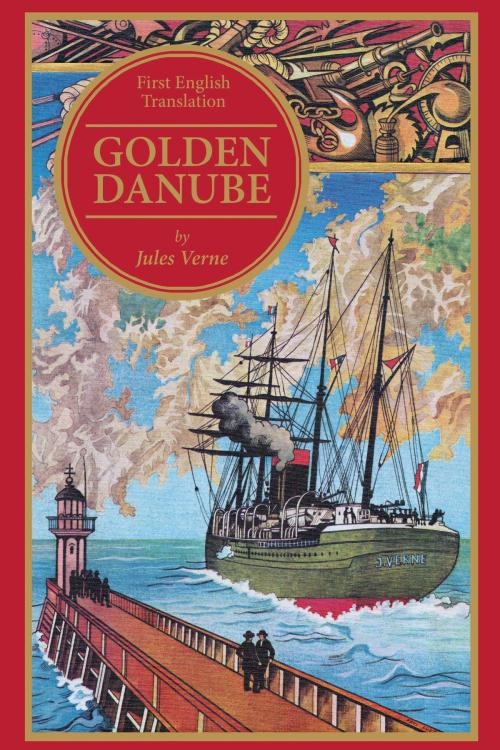Cover of the book Golden Danube by Jules Verne, BearManor Media