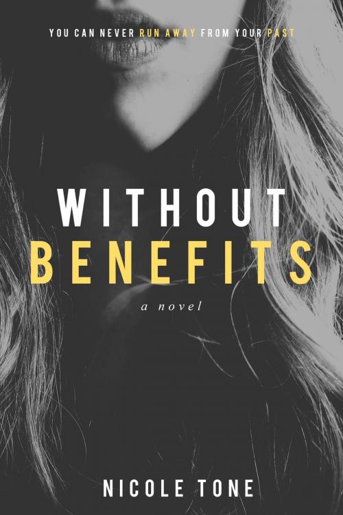 Cover of the book Without Benefits by Nicole Tone, Magnolia Press
