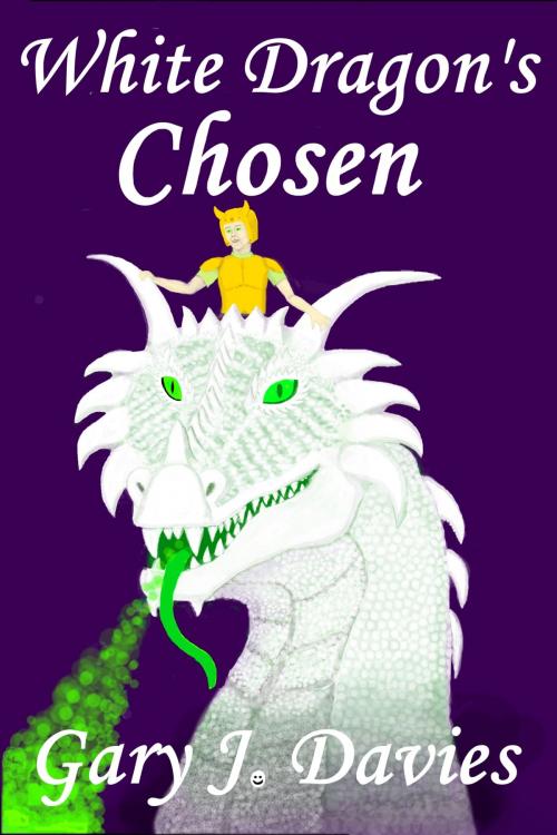 Cover of the book White Dragon's Chosen by Gary J. Davies, Gary J. Davies