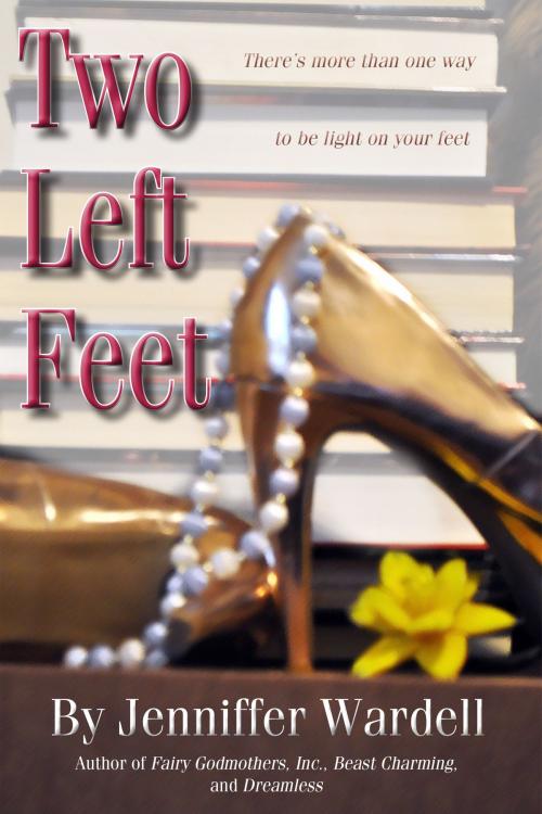 Cover of the book Two Left Feet by Jenniffer Wardell, Jenniffer Wardell