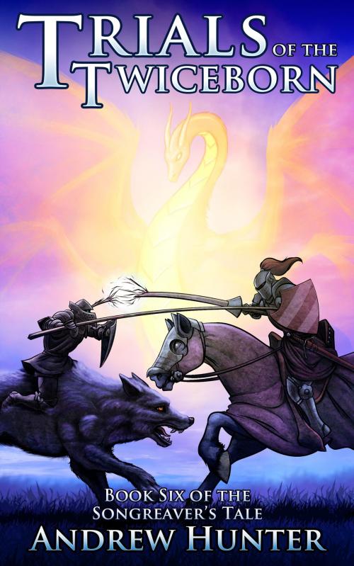 Cover of the book Trials of the Twiceborn by Andrew Hunter, Andrew Hunter