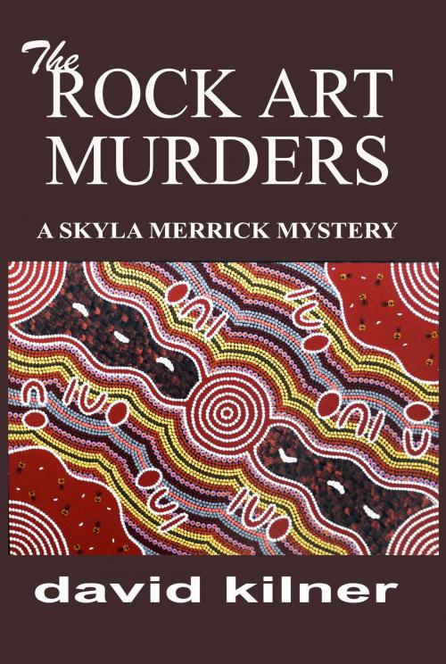 Cover of the book The Rock Art Murders by David Kilner, CUSTOM BOOK PUBLICATIONS
