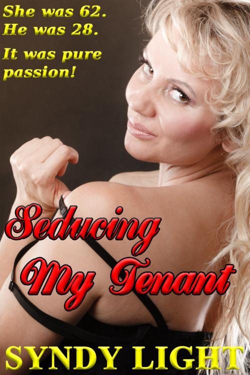 Cover of the book Seducing My Tenant by Syndy Light, Deadlier Than the Male Publications