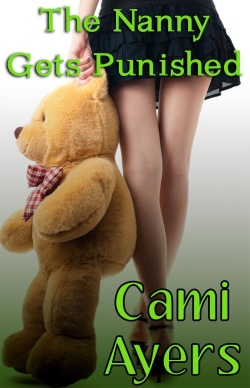 Cover of the book The Nanny Gets Punished by Cami Ayers, DecadentPress