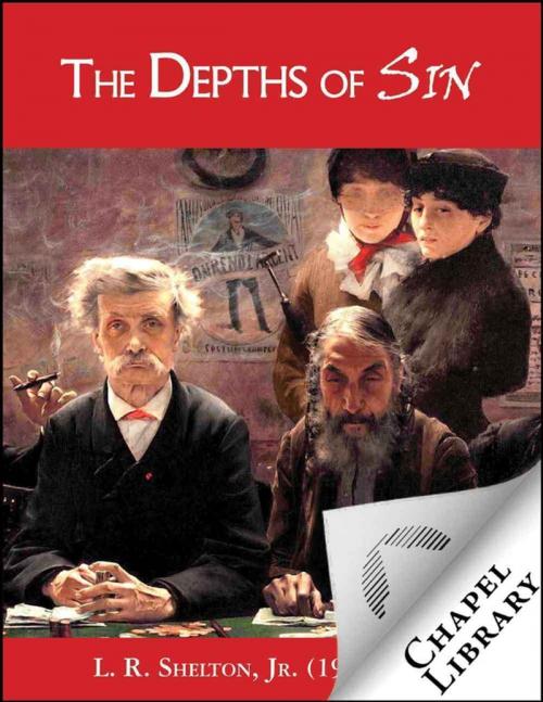 Cover of the book Depths of Sin by L. R. Shelton, Jr. (1923 - 2003), Lulu.com