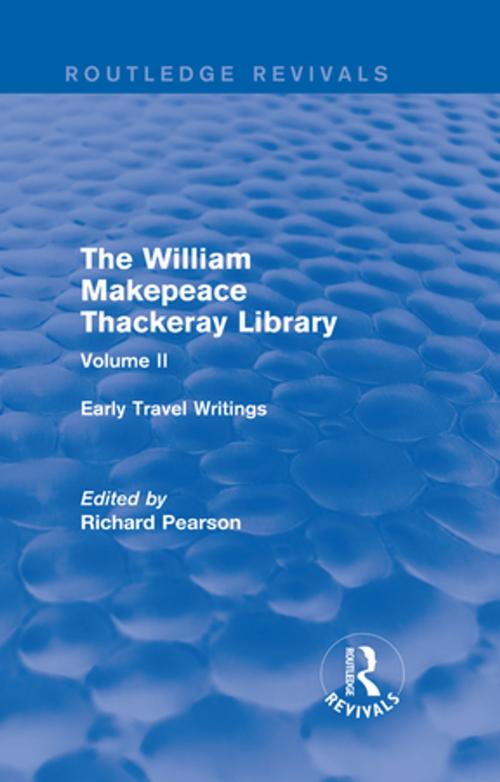 Cover of the book The William Makepeace Thackeray Library by , Taylor and Francis