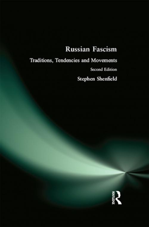 Cover of the book Russian Fascism: Traditions, Tendencies and Movements by Stephen Shenfield, Taylor and Francis