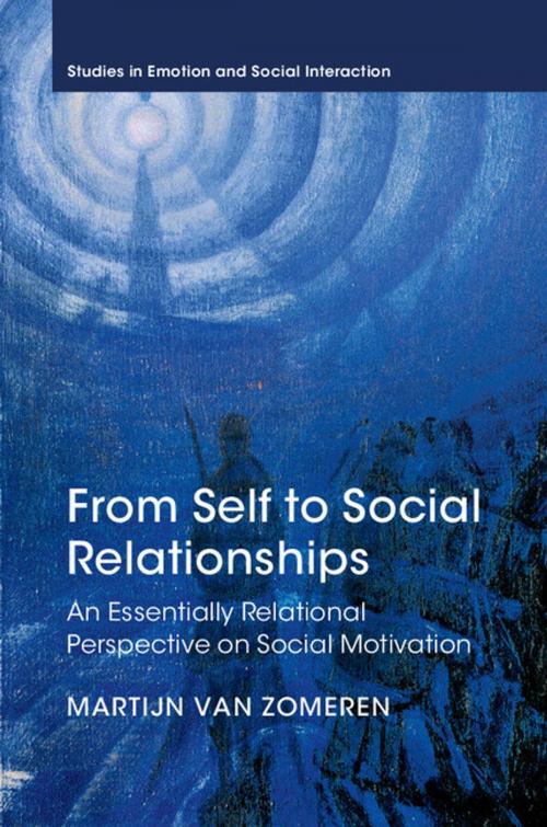Cover of the book From Self to Social Relationships by Martijn van Zomeren, Cambridge University Press