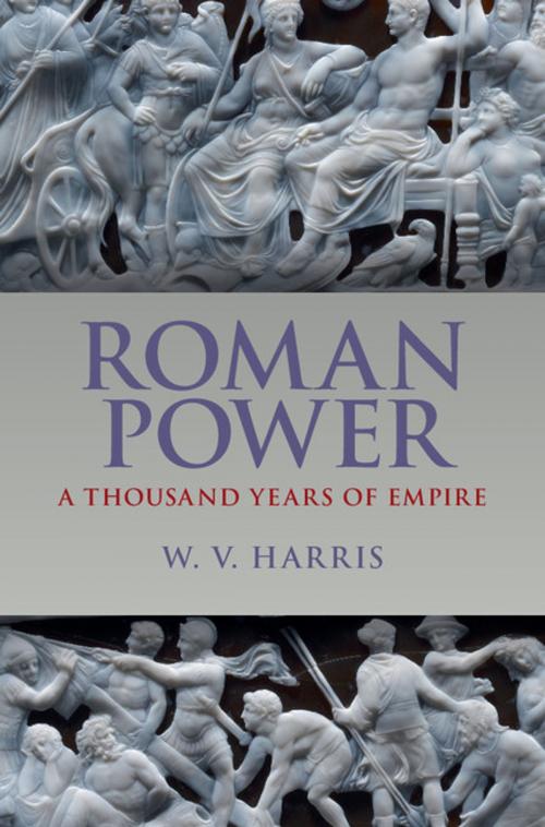 Cover of the book Roman Power by W. V. Harris, Cambridge University Press