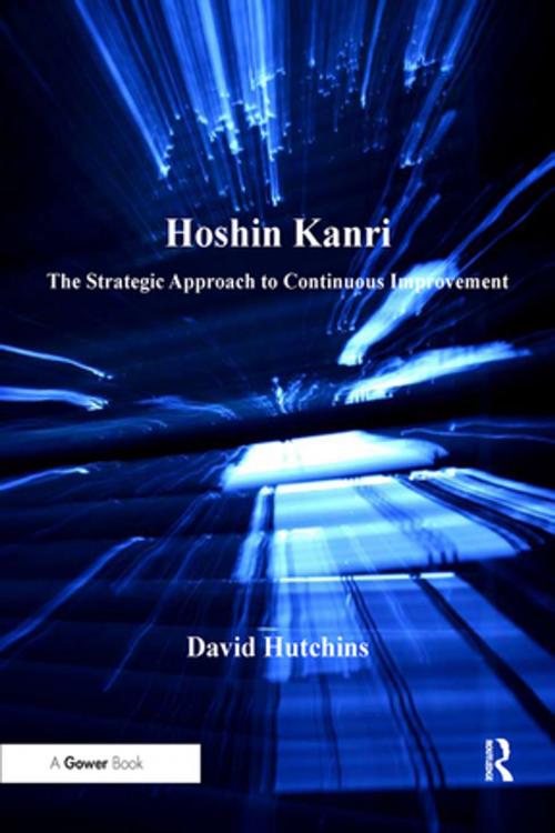 Cover of the book Hoshin Kanri by David Hutchins, Taylor and Francis