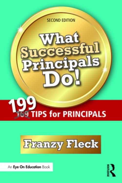 Cover of the book What Successful Principals Do! by Franzy Fleck, Taylor and Francis